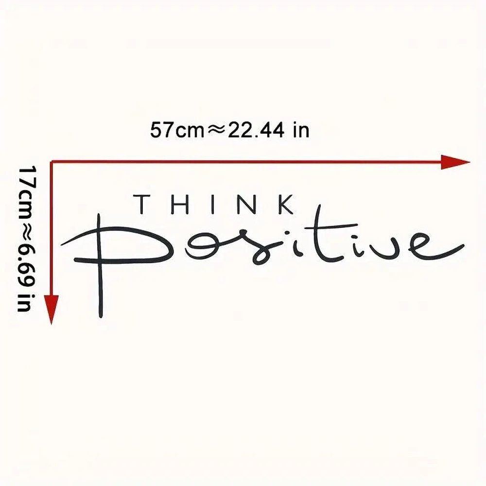 "Think Positive" Motivational Wall Decal 6.9" x 22.4" Home & Garden:Home Décor:Decals, Stickers & Vinyl Art Style Your Walls